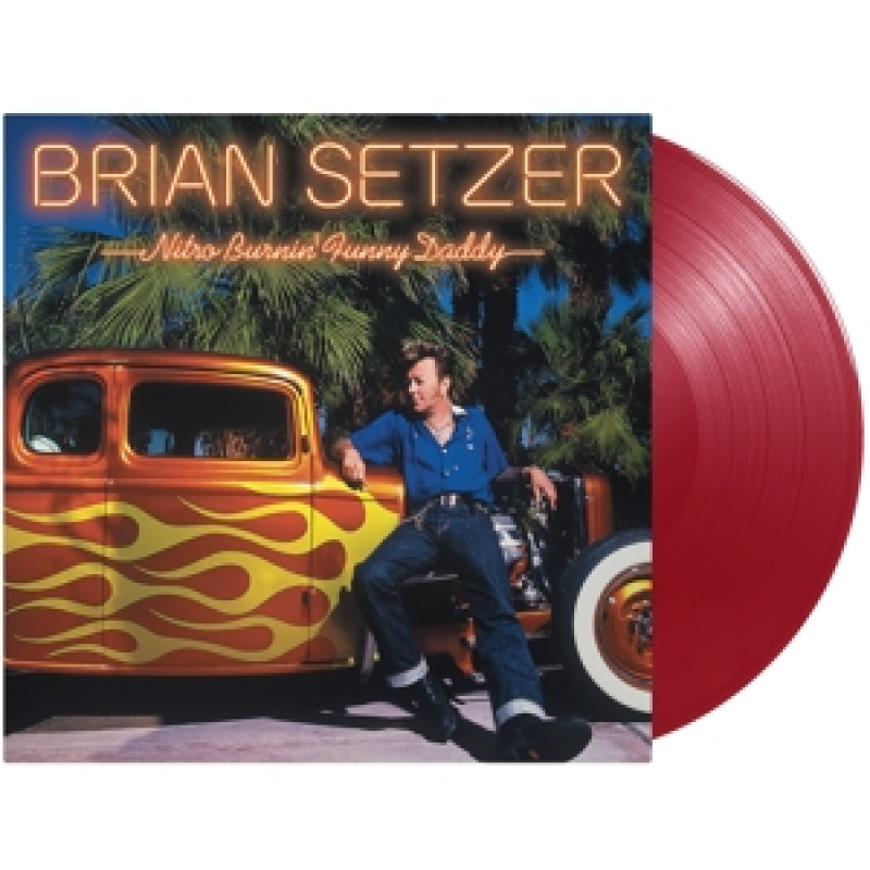 Brian Setzer - Nitro Burnin' Funny Daddy (Red Vinyl, Transparent, High Quality, 180gr.) 